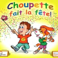 Choupette Fait La Fete Methode