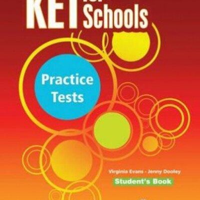Ket for Schools Practice Tests SB