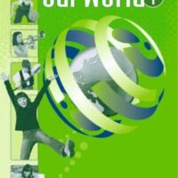 Our World 1 Workbook