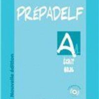 Prepadelf A1 Ecrit & Oral (+CD)