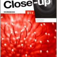 Close-Up B1+ Workbook