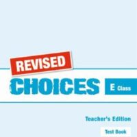 Choices for E Class Test Book