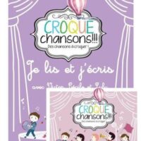 Croque Chansons Lecture & Ecriture 