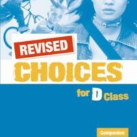 Choices for D Class Companion